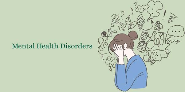 Mental Health Disorders