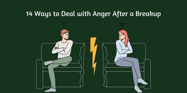 14 Ways to Deal with Anger After a Breakup