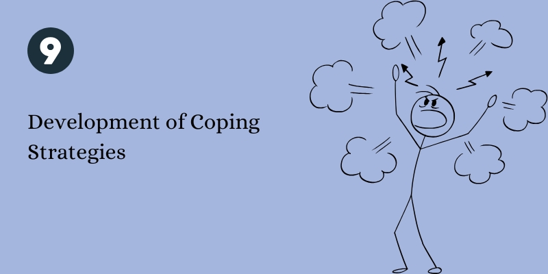 development of coping strategies