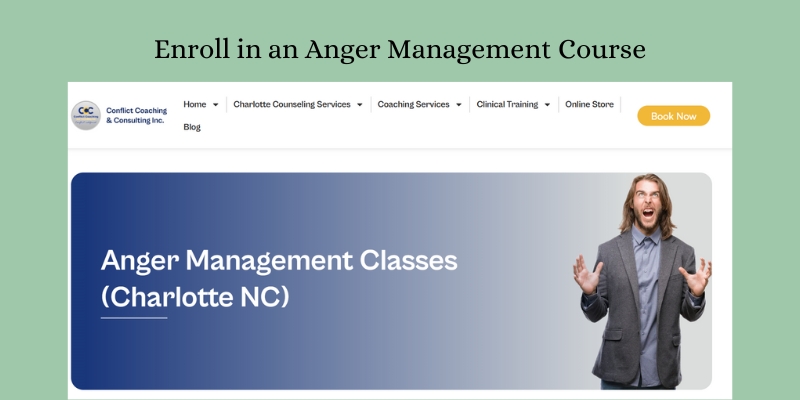 Enroll in an Anger Management Course